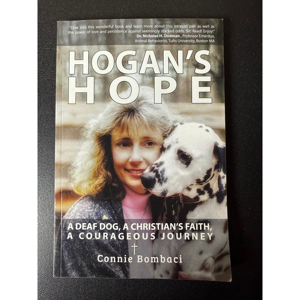 Hogan's Hope Connie Bombaci A Deaf Dog A‎ Christian's Faith Paperback
